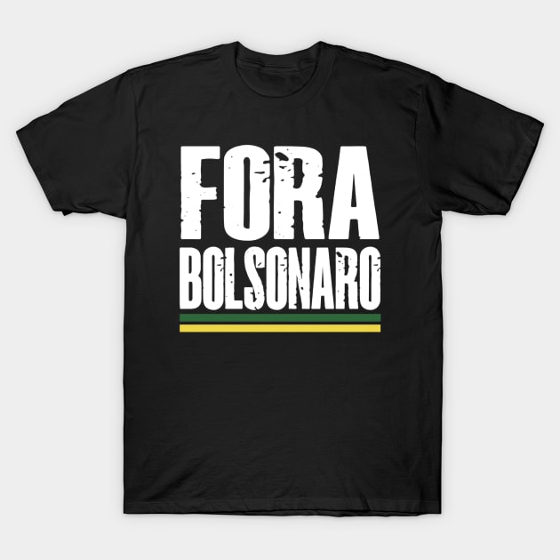 Fora Bolsonaro, Camiseta, Bozo, Golpista, Genocida T-Shirt by Distant War